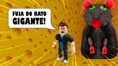 FUJA DO RATO GIGANTE ROBLOX YouTube