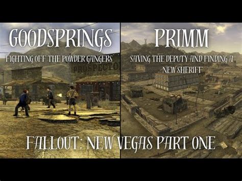 Fallout New Vegas Part One Helping GoodSprings And Getting Primm A