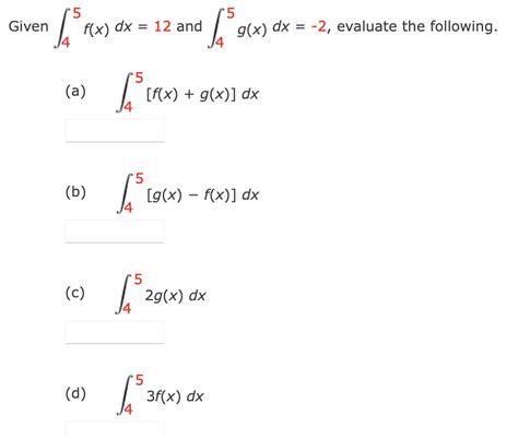 Solved 5 5 Given Soon F X Dx 12 And Fosc G X Dx 2