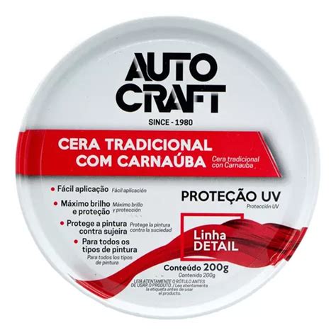 Cera Automotiva Tradicional Pasta C Carna Ba Autocraft G