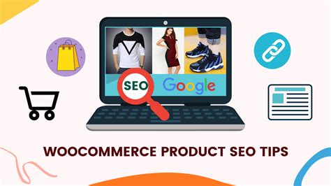 Handy Tips To Improve Woocommerce Product Seo For Higher Ranking