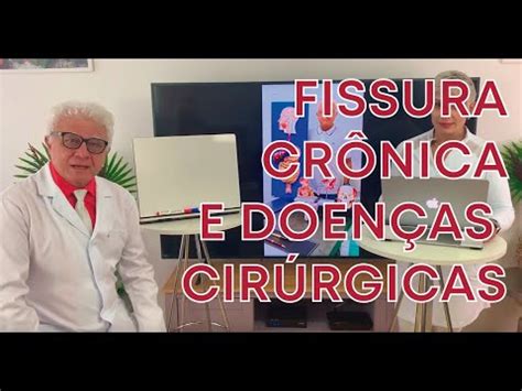 Fissura Anal Cr Nica Causa Diagnosticado E Tratamento Laser Sob