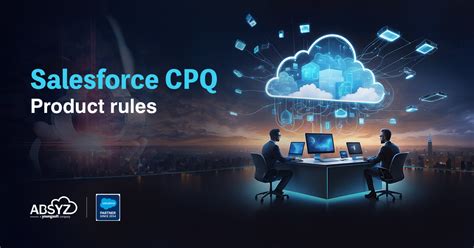 Salesforce Cpq Product Rules Absyz