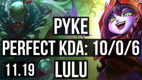 Pyke Jhin Vs Lulu Vayne Support Rank Pyke Legendary