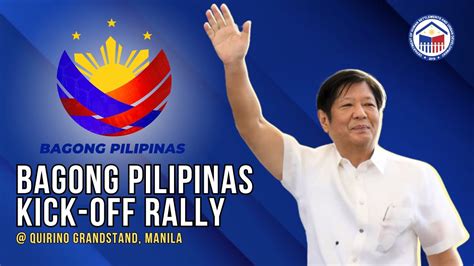 BAGONG PILIPINAS KICK OFF RALLY YouTube