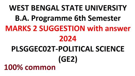 Wbsu Ba Programme 6th Semester Political Science Ge2 Marks 2 Suggestion With Answer 2024 Youtube