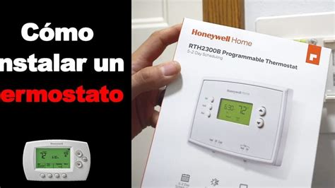 Aprende A Instalar Un Termostato Programable En Tu Hogar