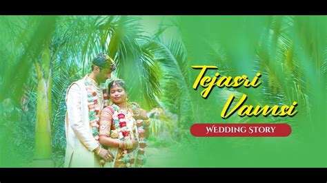 Best Cinematic Wedding Teaser Ii Teja Sri Vamsi Ii 2023 Youtube