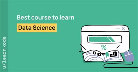 13 Best Courses And 17 Websites To Learn Data Science