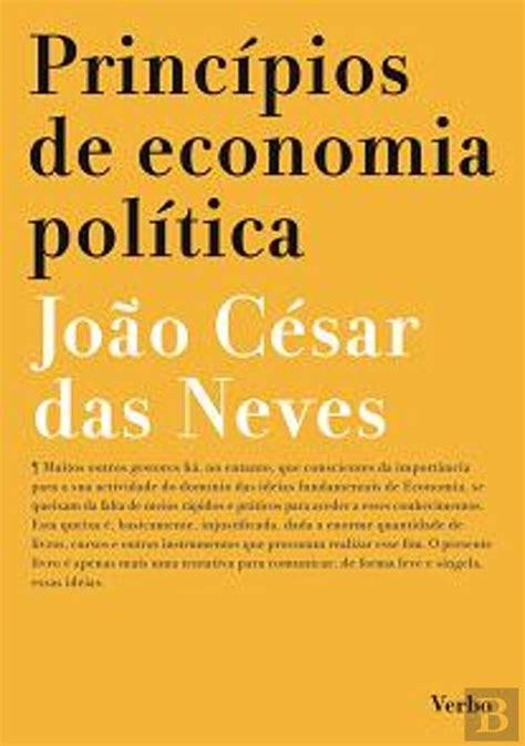 Princ Pios De Economia Pol Tica Jo O C Sar Das Neves Livro Bertrand