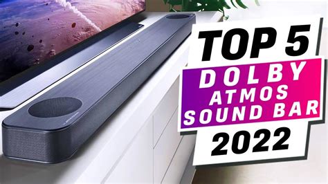 Top 5 Best Dolby Atmos Soundbars You Can Buy Right Now 2022 Youtube