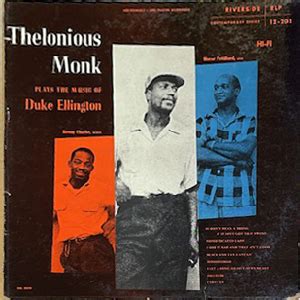 THELONIOUS MONK PLAYS THE MUSIC OF DUKE ELLINGTON Jazz Records Seeed