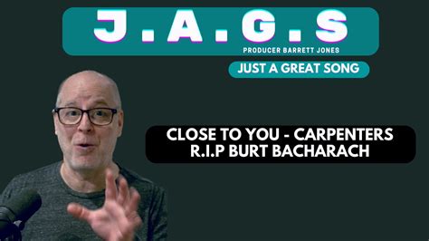 Close To You Carpenters Jags Rip Burt Bacharach Youtube