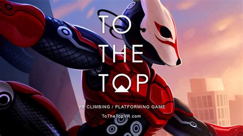 TO THE TOP Steam Release Trailer YouTube