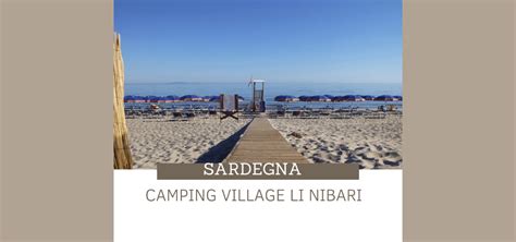 SARDEGNA Camping Village Li Nibari Dolciviaggi Viaggi In Camper