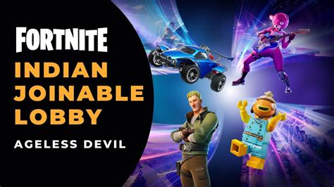 LIVE The AGELESS FORTNITE INDIA LIVE STREAM Joinable Indian Lobby