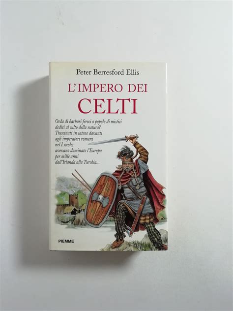 Peter Berresford Ellis Limpero Dei Celti Semi Dinchiostro