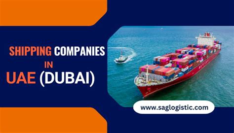 Shipping Companies In Uae Dubai S A G Logistic Services Llc