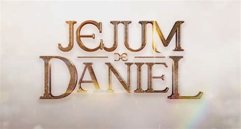 Tire Suas Dúvidas Sobre O Jejum De Daniel Portal