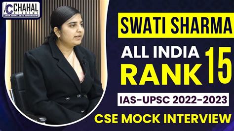 Swati Sharma Rank 15 IAS UPSC Topper 2022 23 Interview UPSC CSE