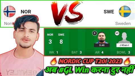 NOR Vs SWE Dream11 Prediction Swe Vs Nor Dream11 T10 Match Nor Vs Swe