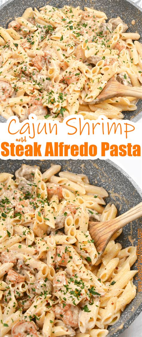 Cajun Shrimp And Steak Alfredo Sweet Pea S Kitchen