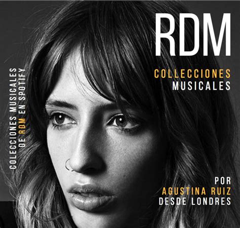 Por Agustina Ruiz Desde Londres Playlist By Rondademujeres Spotify