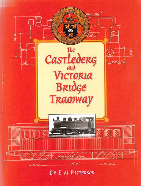 The Castlederg And Victoria Bridge Tramway