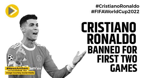 Cristiano Ronaldo Banned For First Two Games