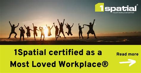 Kenneth Bryant On Linkedin 1spatial Certified As A Most Loved Workplace®