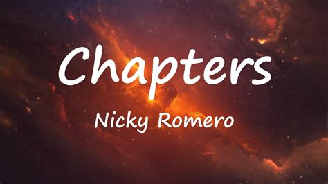 Nicky Romero Chapters Lyrics Video Youtube