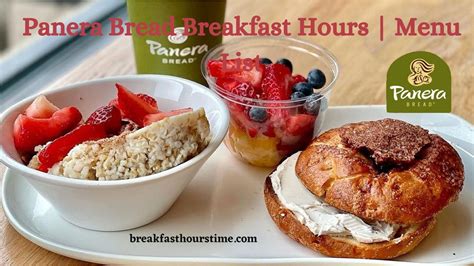 Panera Bread Breakfast Hours | Menu List - Breakfast Hours Time