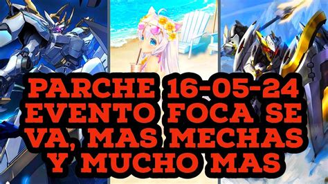 Parche Se Va El Evento Foca Mas Mechas Y Mucho Mas Ironsaga