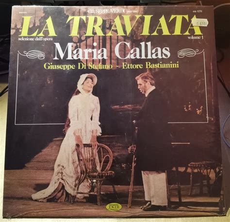 Maria Callas, Giuseppe di Stefano, Gianni Raimondi, Ettore Bastianini ...