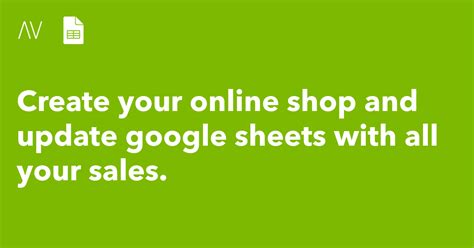 Create Your Online Shop And Update Google Sheets With All Your Sales