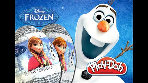 DISNEY FROZEN 3D Play Doh Surprise Eggs Olaf Elsa Anna Chocolate