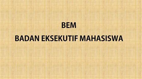 √ Apa Itu Bem Tugasmacam Macamtujuan Dan Fungsi