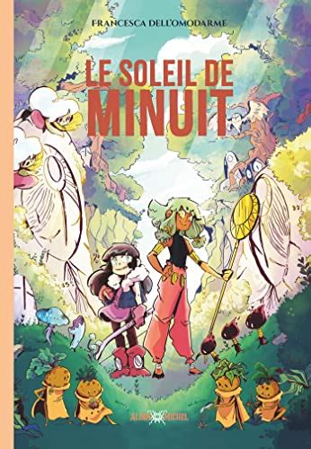 Le Soleil De Minuit By Francesca Dell Omodarme Goodreads