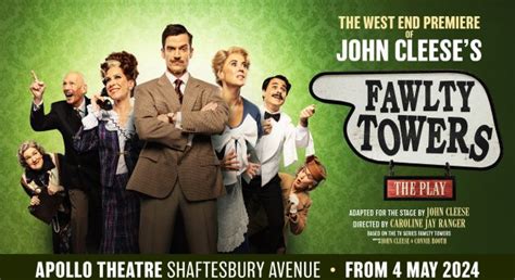 FAWLTY TOWERS Returns To The West End International