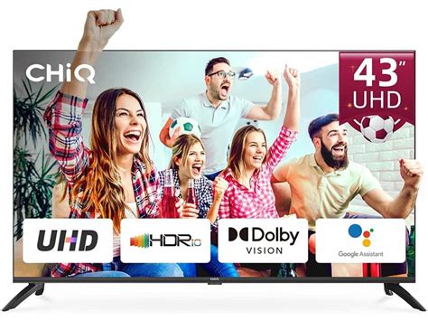 CHiQ U43G7LX TV 43 UHD Smart Android Dolby Vision Frameless