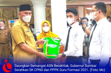 Gaungkan Semangat Asn Berakhlak Gubernur Sumbar Serahkan Sk Cpns Dan