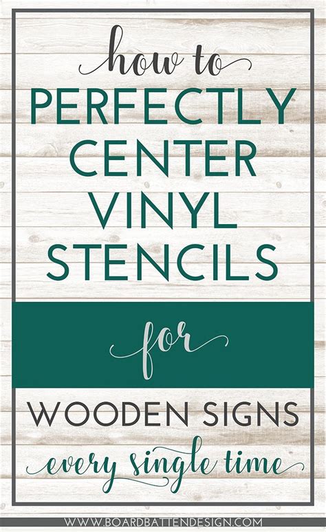 The Words How To Perfectly Center Vinyl Stencils For Wood Signs Every