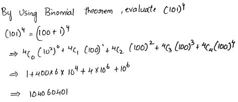 Using Binomial Theorem Evaluate Each Of The Following 101 4