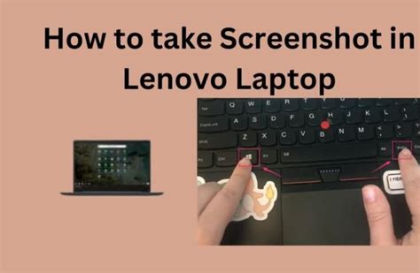 How To Screenshot On Lenovo Laptop A Step By Step Guide Dadiyanki