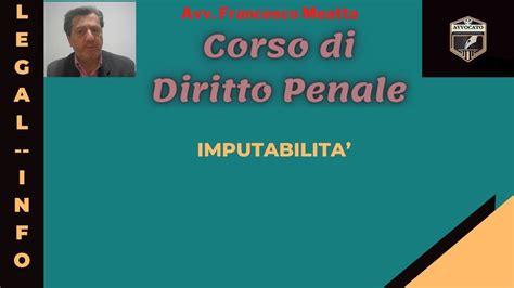 Imputabilit Lezione Diritto Penale N Youtube