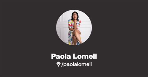 Paola Lomeli Instagram Facebook Tiktok Linktree