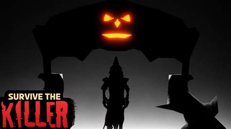 Halloween Teaser For Survive The Killer Is Almost Here Youtube