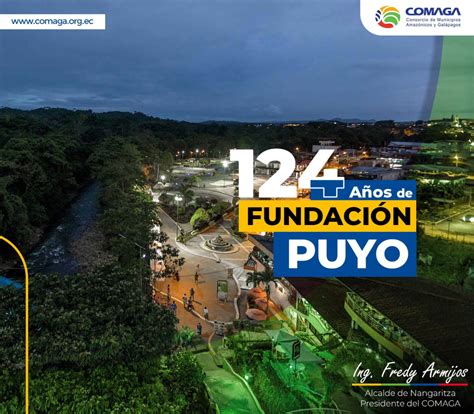 Comaga Saluda A Puyo En El Aniversario De Fundaci N Comaga