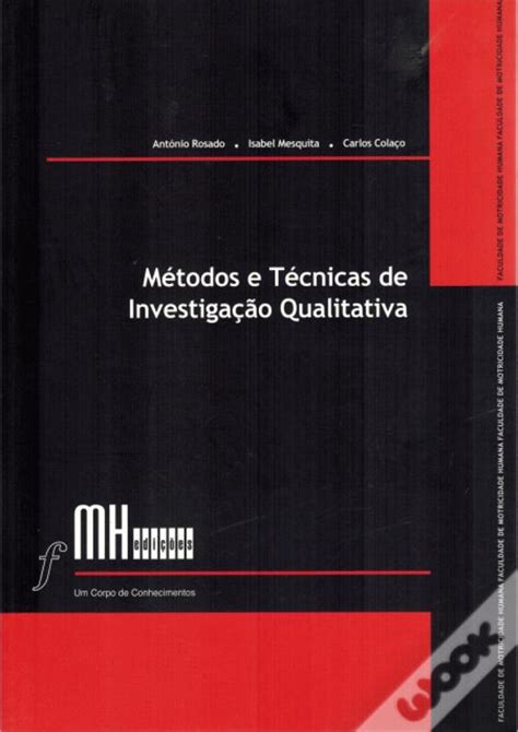 Métodos E Técnicas De Investigação Qualitativa De António Rosado