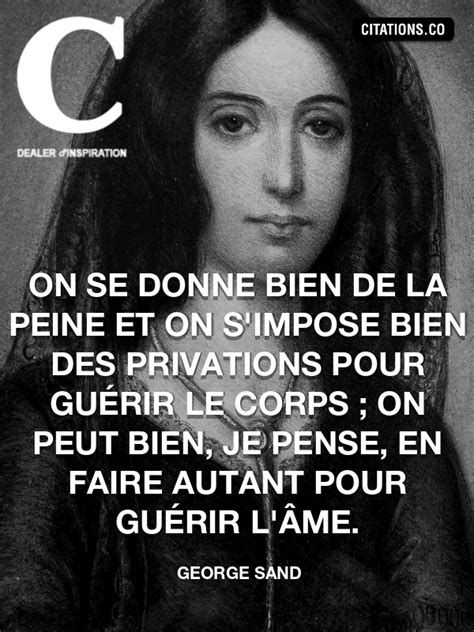 Toutes Les Citations De George Sand Citation Inspiration